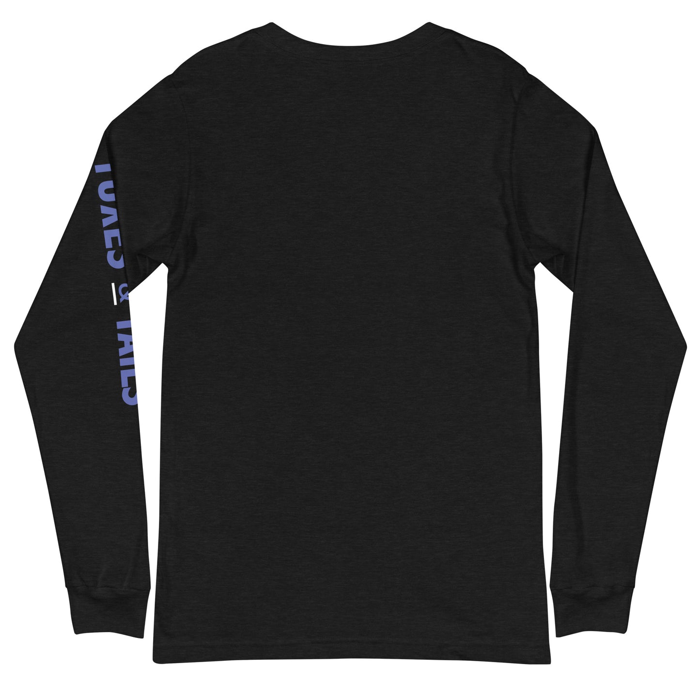Tuxes & Tails 2024 Long Sleeve